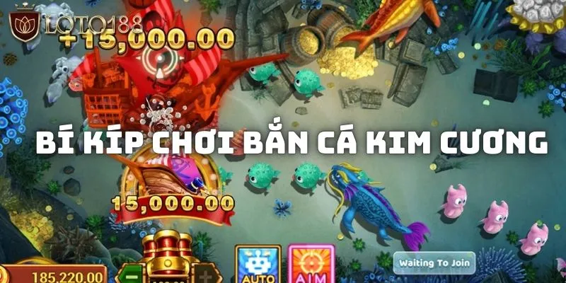 Bắn cá kim cương - Khuấy đảo vùng biển tìm kiếm kho báu 3 Mẹo chinh phục game Bắn cá kim cương