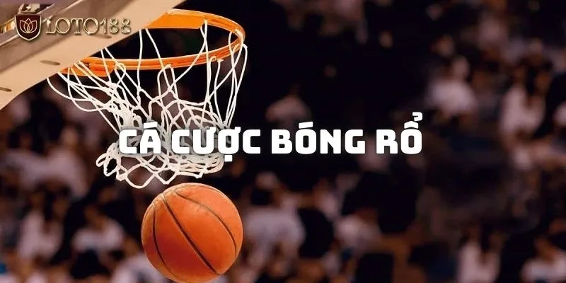 Thể thao Loto188: Lựa chọn giải trí uy tín - chất lượng! 3 Bóng rổ tại thể thao Loto188 được cực kỳ nhiều người hâm mộ tham gia