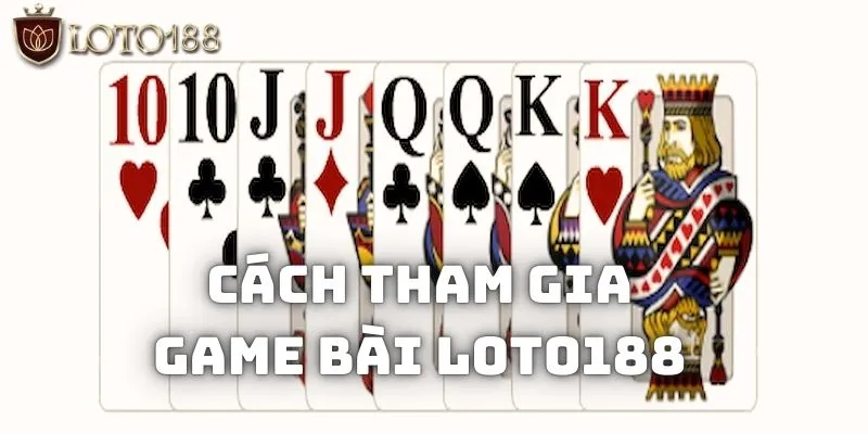 Game Bài Loto188 - Đánh Bài Trực Tuyến Đẳng Cấp Không Giới Hạn 3 Hướng dẫn thao tác đăng ký Loto188 tham gia đổi thưởng